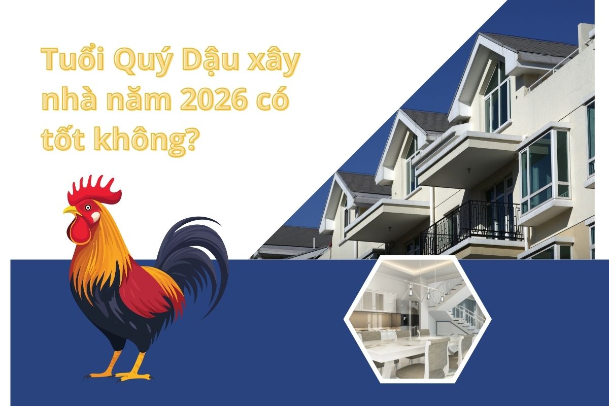 Tuổi Quý Dậu xây nhà năm 2026 có tốt không? Luận giải chi tiết 1 Tuổi Quý Dậu xây nhà năm 2026 được đánh giá khá thuận lợi khi gia chủ 34 tuổi mụ không phạm Tam Tai, Kim Lâu và gặp cung Hoang Ốc tốt (Ảnh: Sưu tầm)