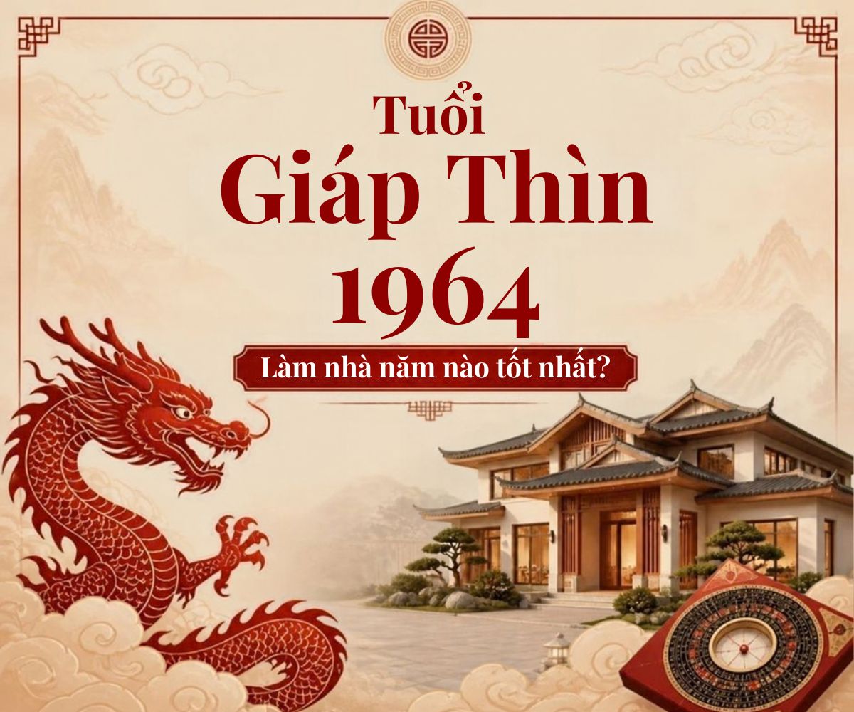 Tuổi Giáp Thìn 1964 làm nhà năm nào tốt nhất? Giải đáp chi tiết 1 Xem tuổi Giáp Thìn 1964 làm nhà giúp gia chủ cân nhắc thời điểm khởi công dựa trên Tam Tai, Kim Lâu, Hoang Ốc và Thái Tuế (Ảnh: Sưu tầm)